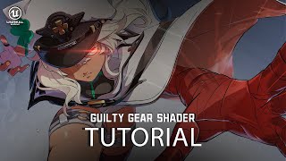 [STYLIZED GRAPHICS TUTORIAL] Recreating the art style of Guilty Gear Strive in UE5
