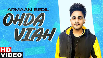 Ohda Viah (Full Video) | Armaan Bedil | Latest Punjabi Songs 2020 | Speed Records