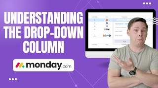 Famous Understanding the Drop-Down Column ⁞ Monday.com Net Worth