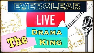 Everclear &quot;The Drama King&quot; LIVE Acoustic Cover
