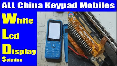 All Keypad Mobile White Display Problem/ China Mobile White Display