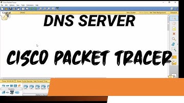 Cara membuat DNS Server menggunakan aplikasi Cisco Packet Tracer