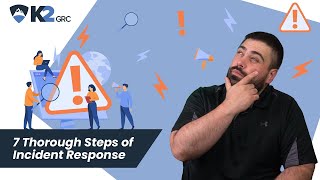 7 Thorough Steps of Incident Response