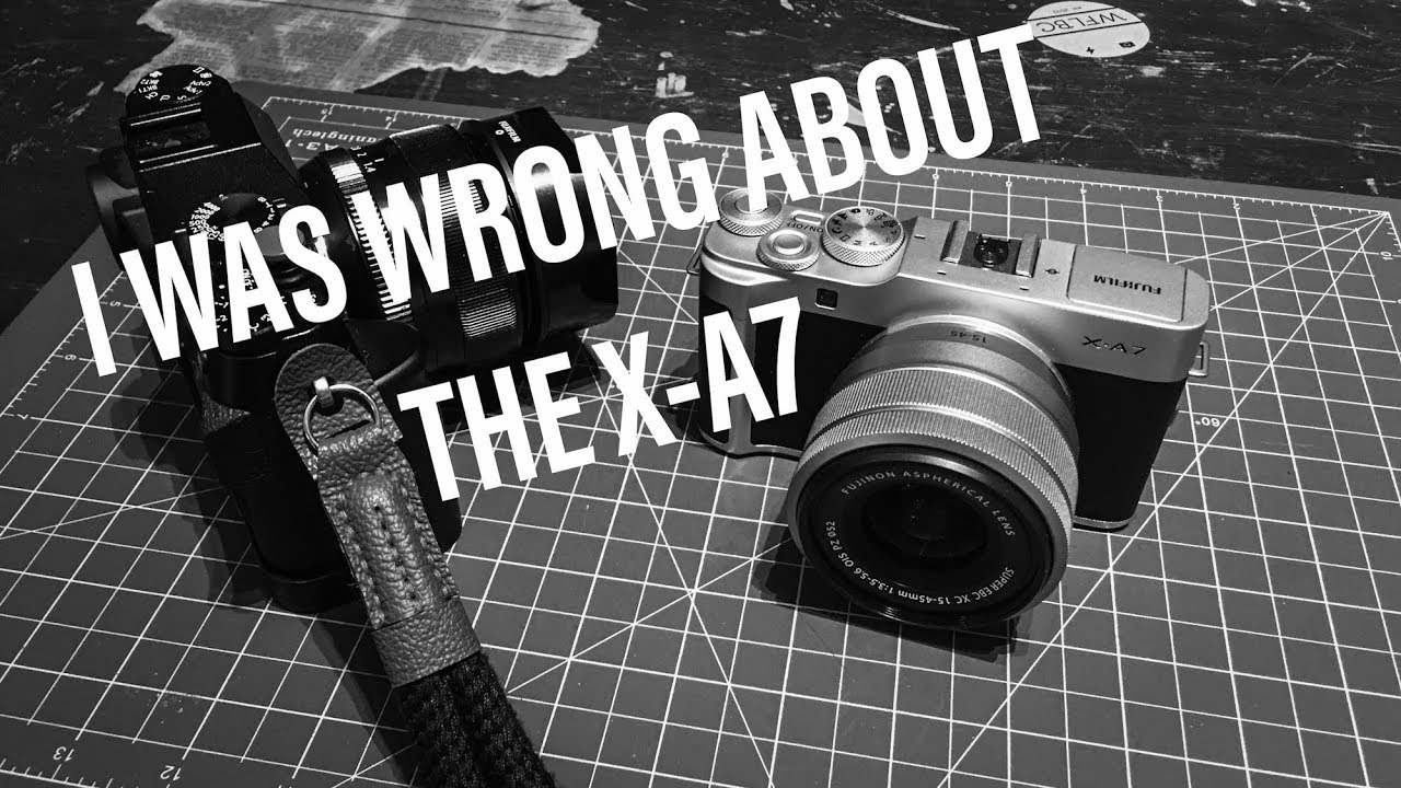 I Was WRONG About The Fujifilm X-A7