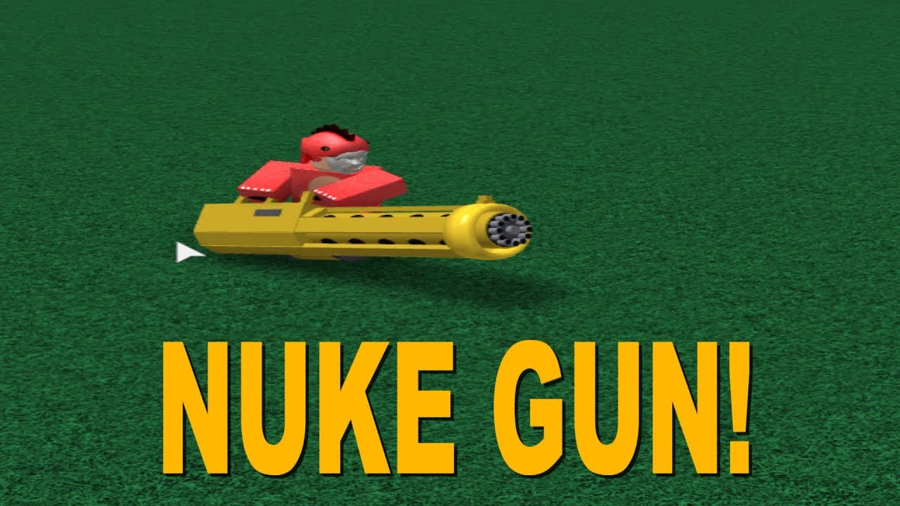 Roblox Script Showcase Nuke Gun Youtube