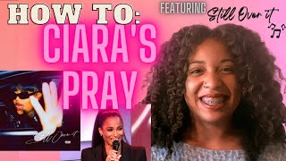 Make Ciara's Prayer work for YOU🙏🏽 Ft. Summer Walker - Still Over It | Blossoming \& Becoming Eps.2