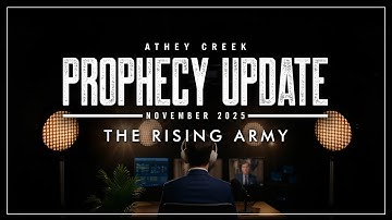Prophecy Update | November 2025 | The Rising Army - Brett Meador