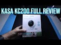 The Kasa KC200 Full Review