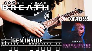 Catch Your Breath - [Gen]inside (Guitar Cover + TAB) NEW SONG 2026!!!