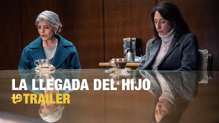 La llegada del hijo - Trailer