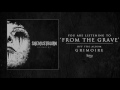 She Must Burn - From The Grave (Track Video)