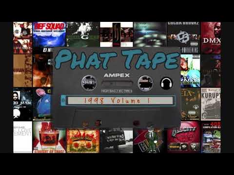 Phat Tape 1998 Hip Hop Volume 1