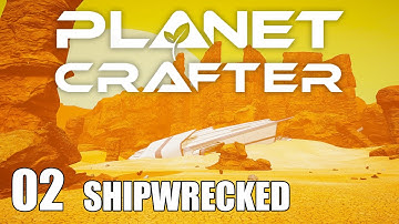 THE PLANET CRAFTER Gameplay - Ep.2 - Explore and Expand