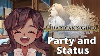 Guardian's Guide Dev Vlog #4 Party and Status
