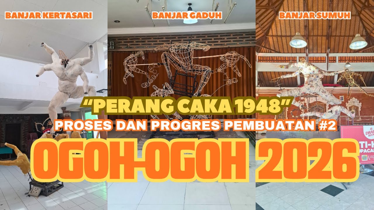 PERANG CAKA 1948 🔥🔥#2 PROSES DAN PROGRES OGOH OGOH 2026 DIMULAI ‼️#ogohogoh #ogohogohdenpasar