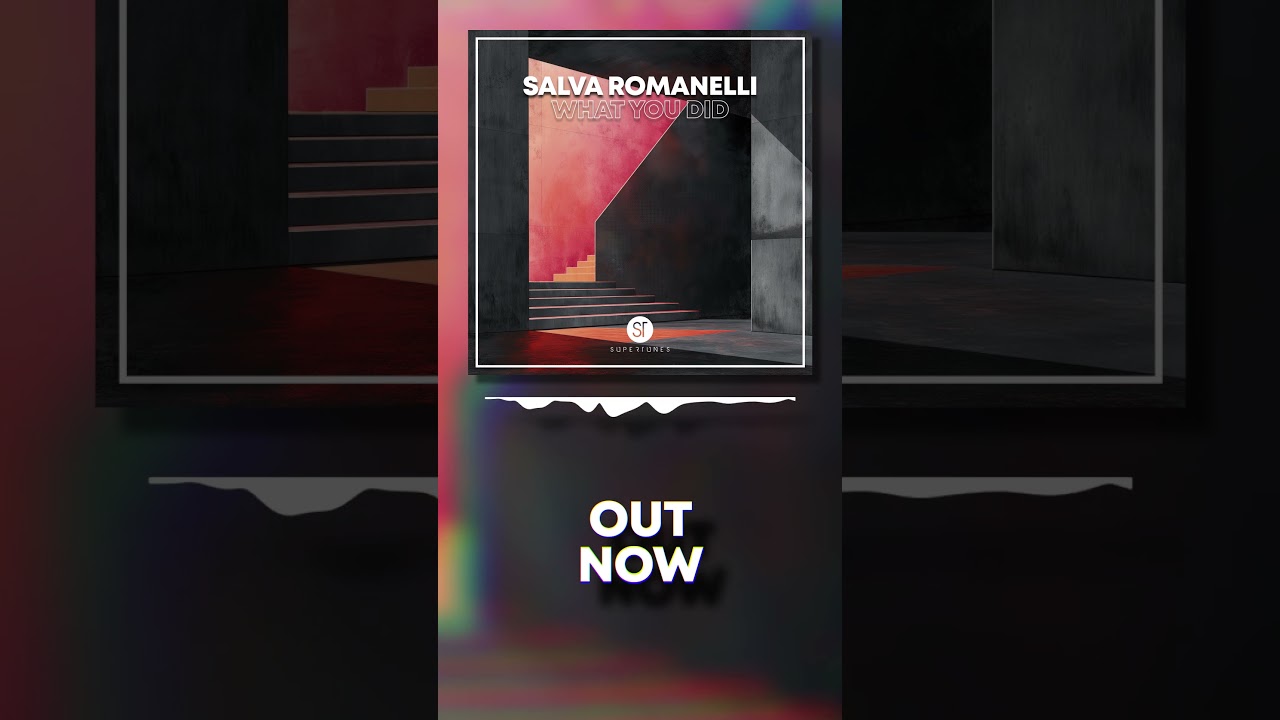 Salva Romanelli - What U Did 