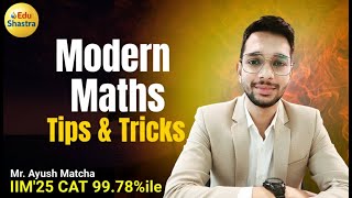 Modern Maths Tricks &amp; Tips, CAT 2025, GMAT Prep, CAT 2026, SAT, CUET 2026