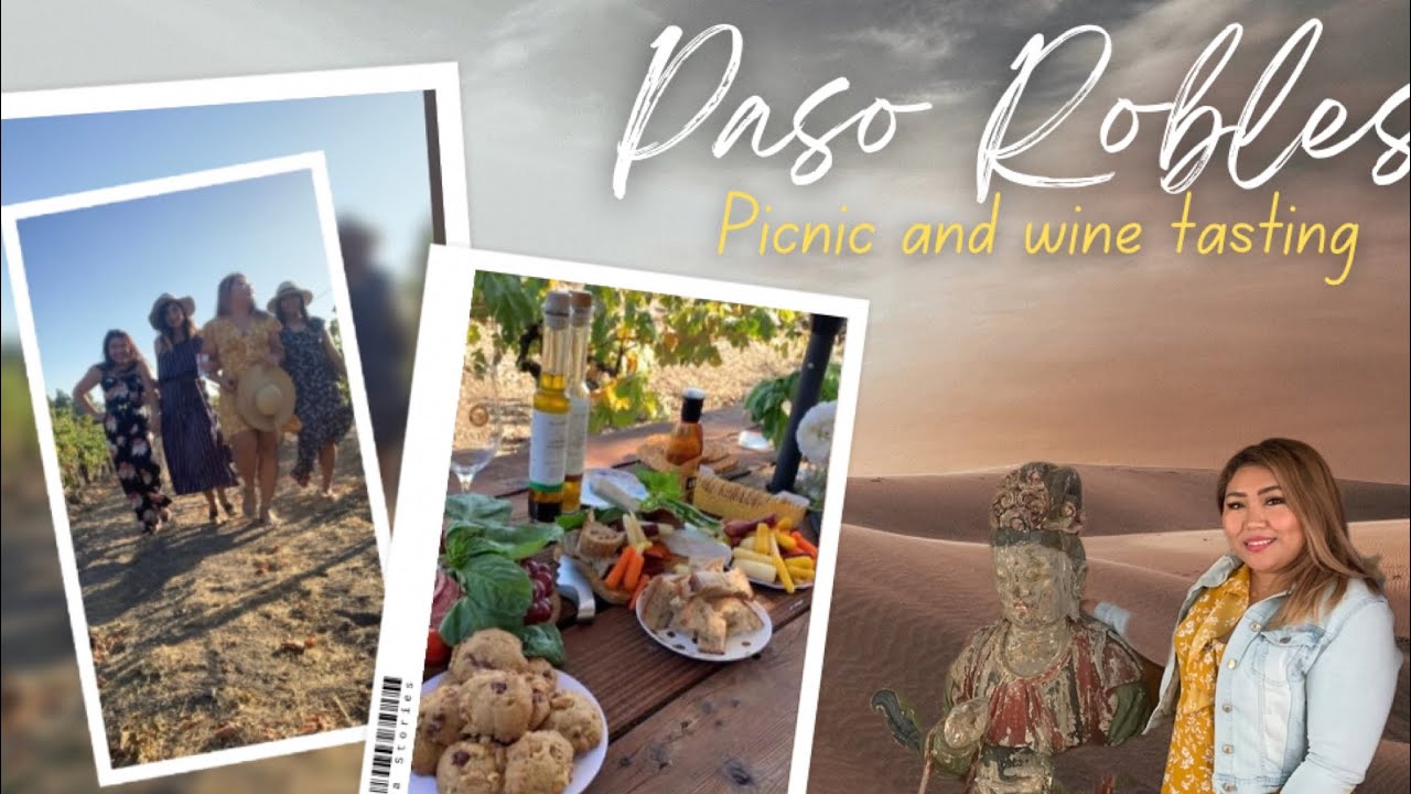 Paso Robles Picnic and wine tasting YouTube