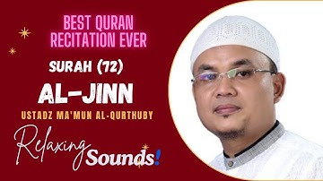 سورة الجن للقارئ مأمون القرطبي الأندونيسي || Surah 72 Al Jinn Ust. H Ma'mun Al Qurthuby