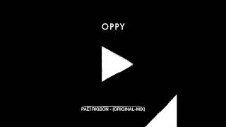 Oppy  Paetrigson originalmix