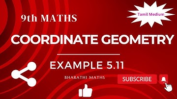 9th Maths  Example 5.11 Coordinate Geometry  Chapter 5 TN Syllabus Bharathi Maths
