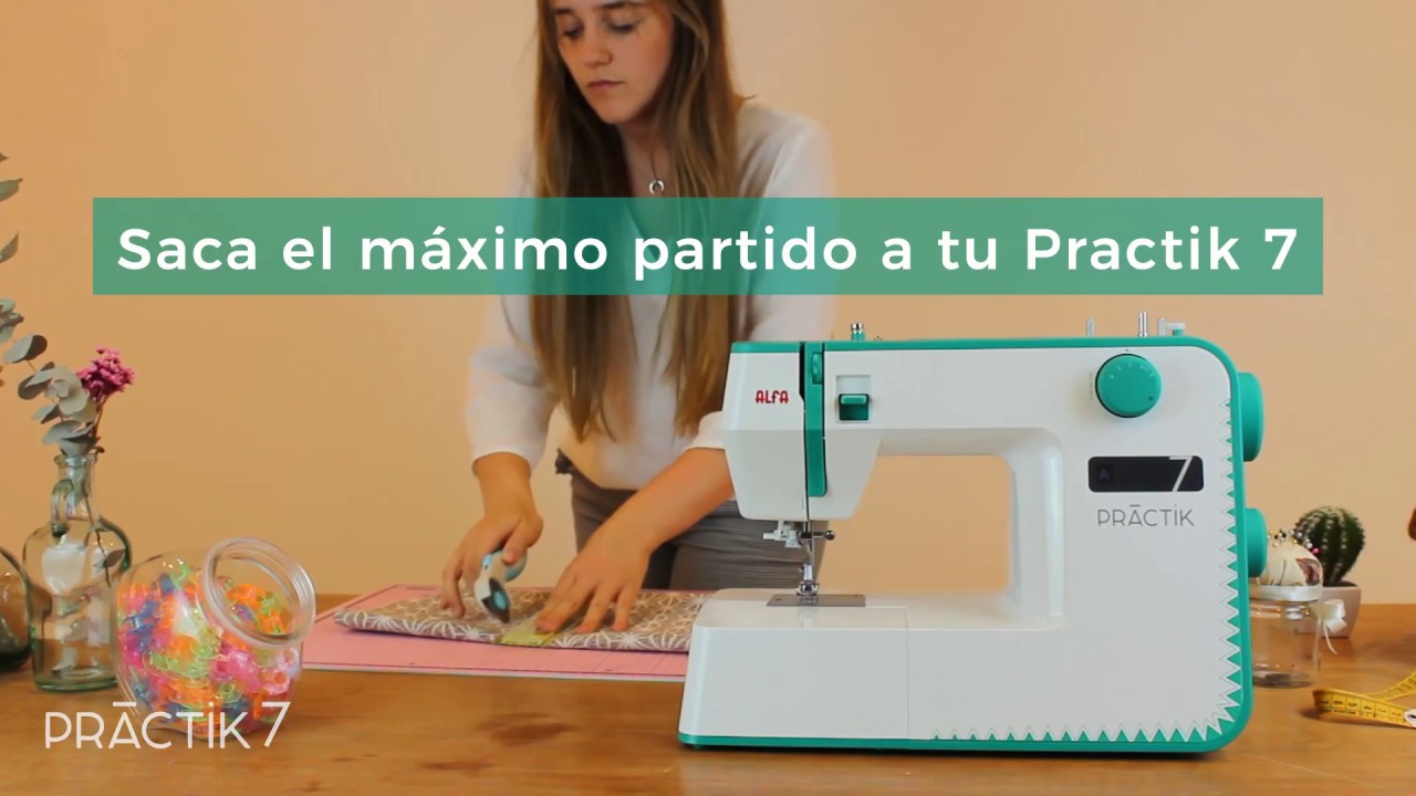 Practik 7 | Descubre las máquinas de coser Alfa - YouTube