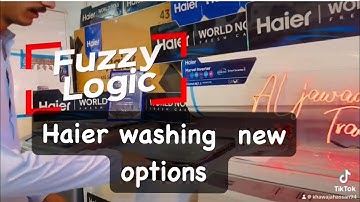 Haier Washing Auto Fuzzy Logic Options 2024