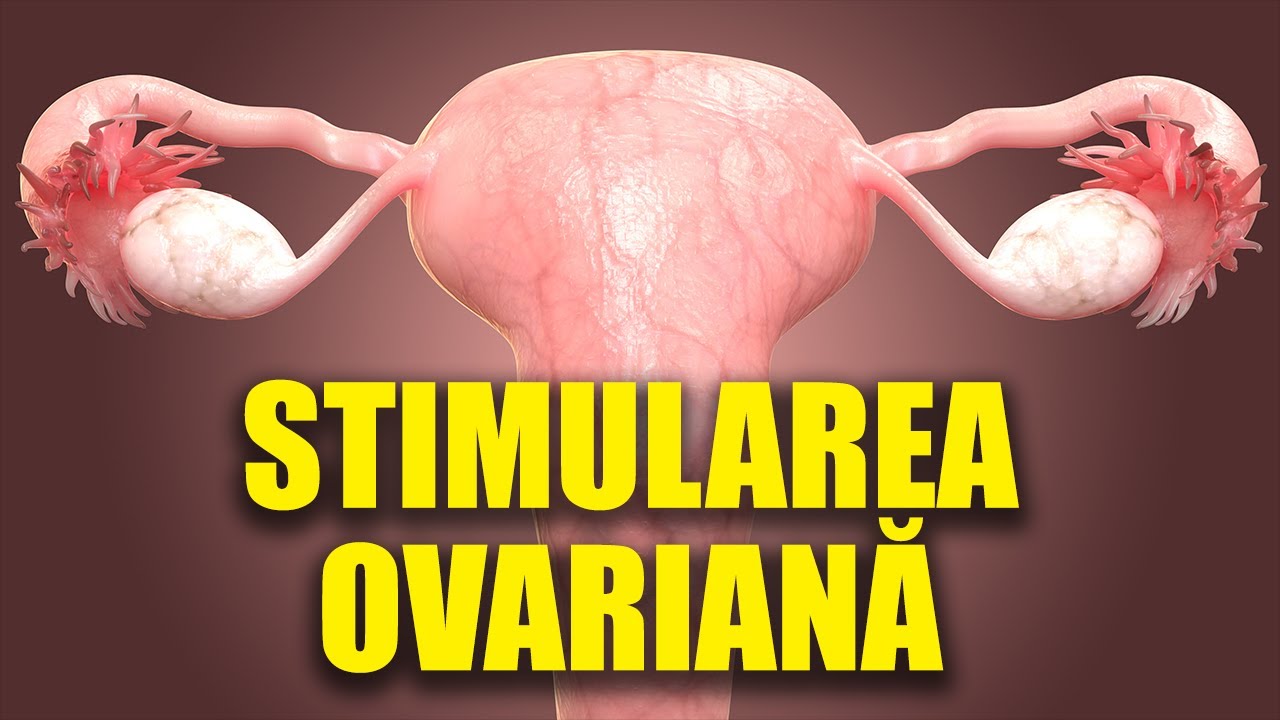 Stimularea ovariană: ce înseamnă? – Video
