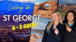 The ULTIMATE Living in St George Utah A-to-Z Guide (What You Need To Know)