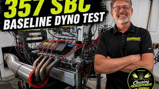 How Much Power Does Our 357 SBC Make? | Baseline Dyno Test