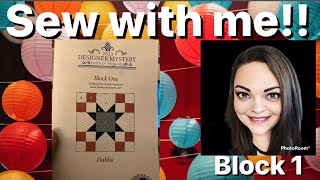 Sew with Me! 2023 Designer Mystery Block of the Month  - Block 1 - Dahlia - Fat Quarter Shop