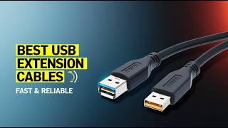 5 Best High-Speed USB Extension Cables for Devices