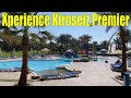 Обзор отеля Experience Kiroseiz Premier Обед в отеле Экспериенс Киросайз Премьер 2020 Шарм-Эль-Шей