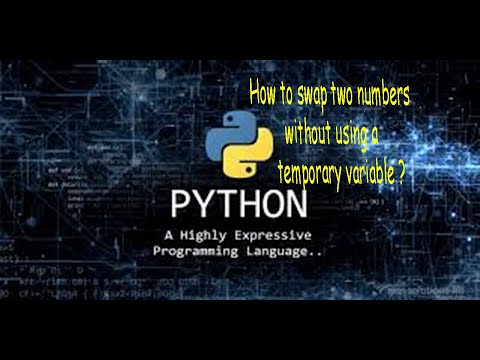Swap two numbers without using any temporary variable in python