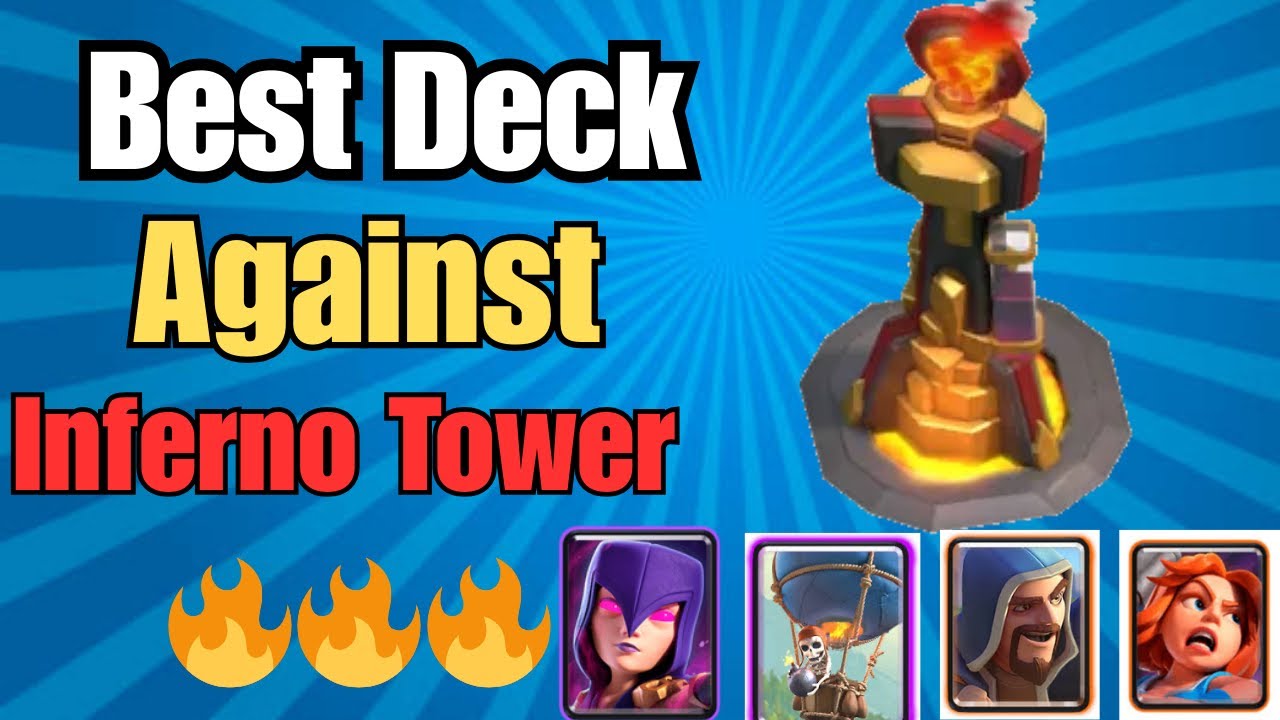Best deck against Inferno tower clashroyale supercell gaming 