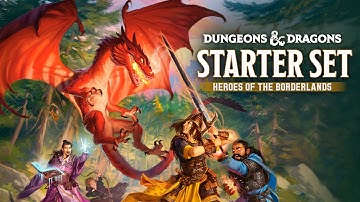 D&D Starter Set: Heroes of the Borderlands Trailer | Dungeons & Dragons