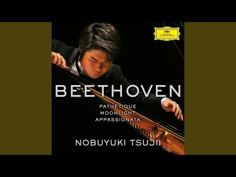 Nobuyuki Tsujii & Ludwig van Beethoven - Beethoven: ピアノ・ソナタ 第8番 ハ短調 作品13 《悲愴》: 第2楽章: Adagio cantabile - Beethoven: Piano Sonata No. 8 in C Minor, Op. 13 "Pathétique": II. Adagio cantabile