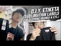 HOW TO PRINT SUBLIMATION LABELS FOR CLOTHING BRANDS | TUTORIAL / DIY