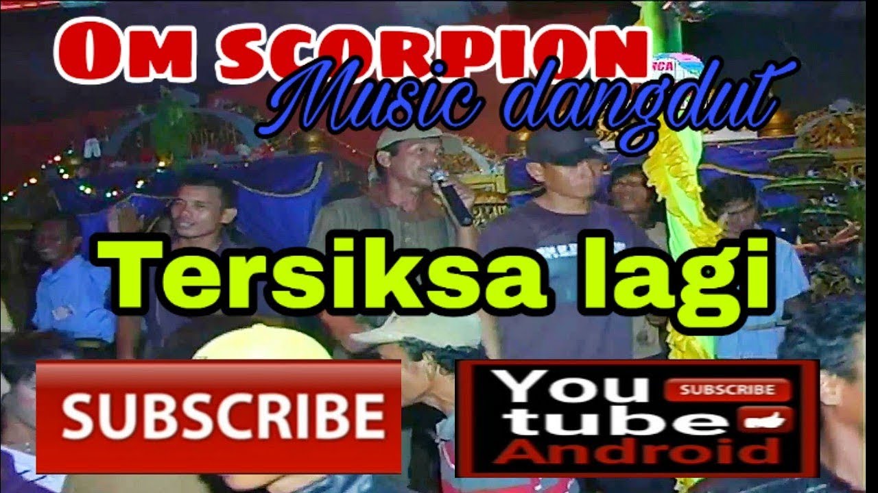 Tersiksa Lagi Scorpion music. Music dangdut,