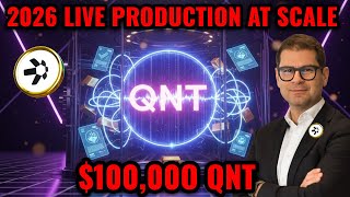 🚨$100K QNT 2026 From Pilot to Production the Trillion-Dollar Switch Has Been Flipped!