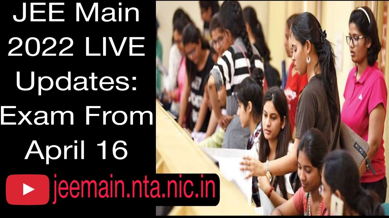 Will there be JEE Mains in 2022? 