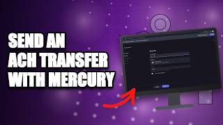 Mercury ACH Transfer – How to Send an ACH Transfer with Mercury 2026