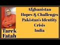 Point Of View with #ArzooKazmi  #TarekFatah Afghanistan Challenges & Hopes #India #Pakistan