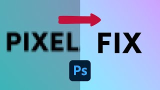 Fix Pixelated Text In Photoshop