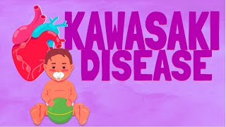 Kawasaki Disease PEDIATRICS