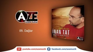İnan Tat - Dağlar