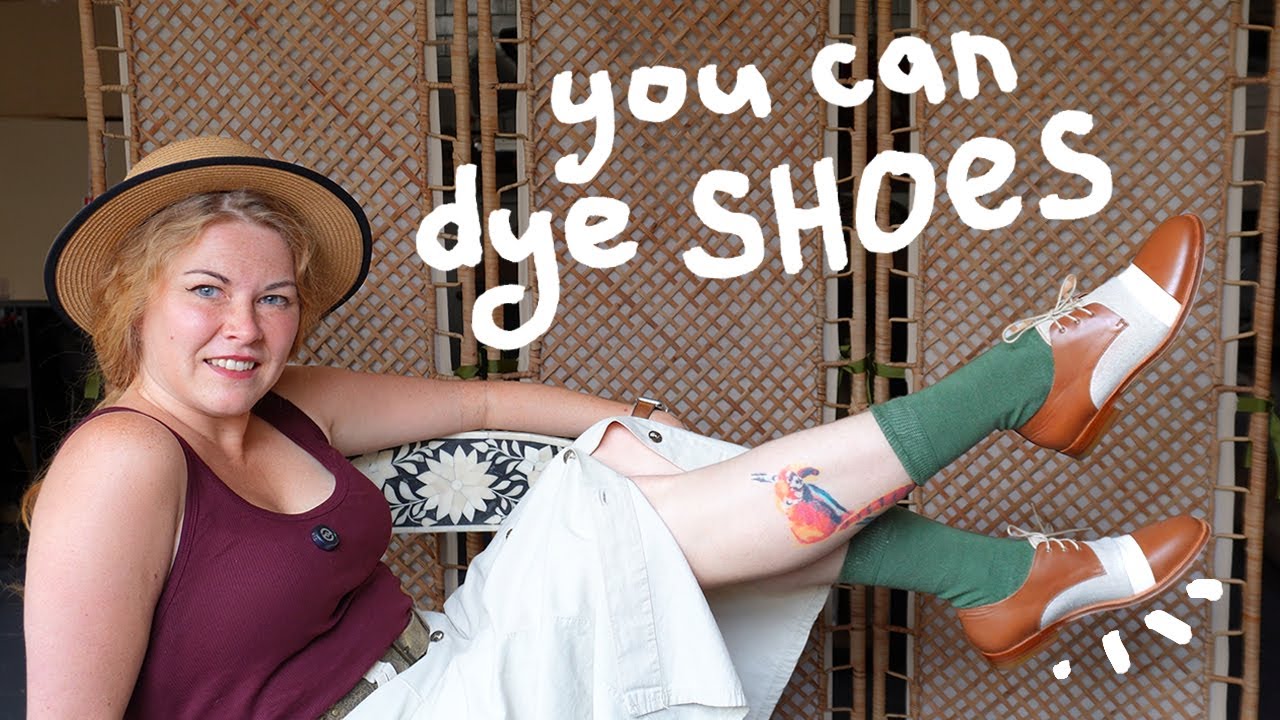 Dyeing Shoes | If You Can Dye Clothes, Why Not Shoes?