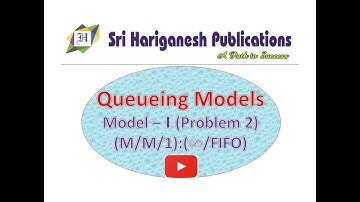 Queueing Models - (M/M/1):(Infinity/FIFO) - Model - I