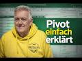 Pivot Tabellen einfach erklärt, der perfekte Excel Einstieg