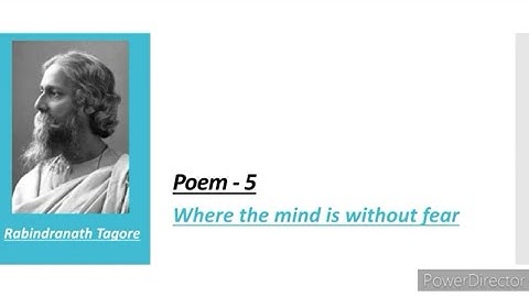 Class -10th (PSEB) Poem- Where the mind is without Fear